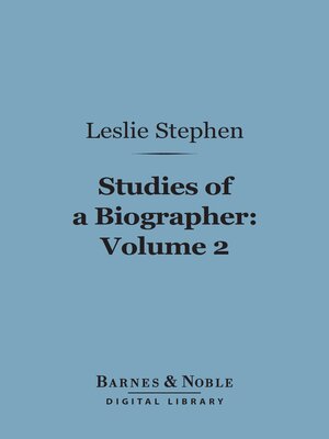 cover image of Studies of a Biographer, Volume 2 (Barnes & Noble Digital Library)